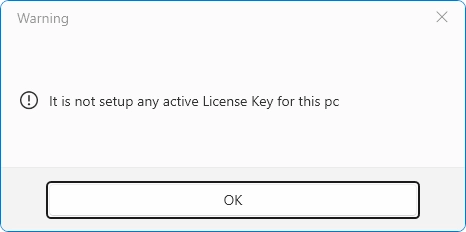 Error: "It is not set up any active license key for this pc"